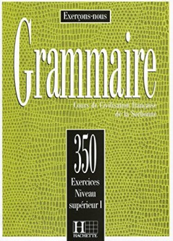 grammaire 350 exercices superieur 1