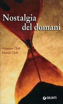 nostalgia del domani