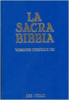 sacra bibbia, versione ufficiale cei