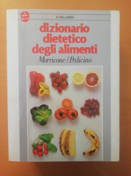 dizionario dietetico degli alimenti