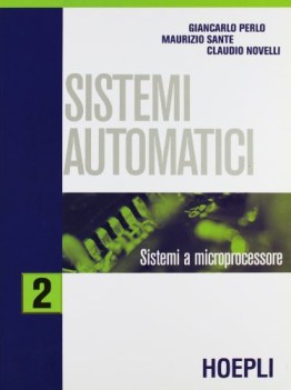 Sistemi automatici 2 Sistemi a microprocessore x triennio tecnico fc