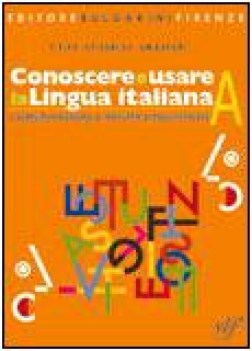 conoscere e usare la lingua italiana A