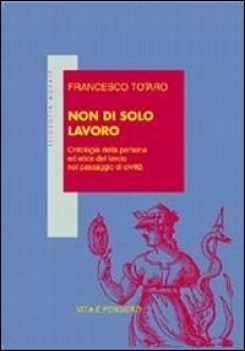 non di solo lavoro