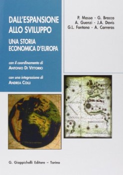 dall\'espansione allo sviluppo una storia economica d\'europa