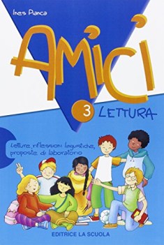 amici 3 LETTURA