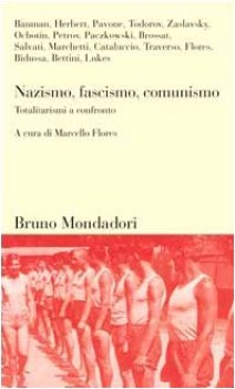 nazismo fascismo comunismo totalitarismi