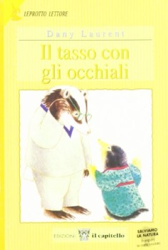 tasso con gli occhiali, lett. x 1 ciclo