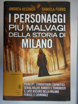 personaggi piu malvagi della storia di milano