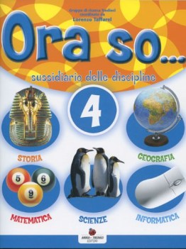 ora so... 4 sussidiario delle discipline - volume unico