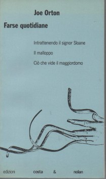 farse quotidiane intrattenendo il signor sloane il malloppo