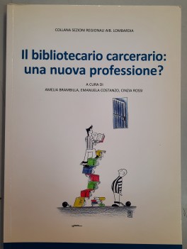 bibliotecario carcerario. una nuova professione