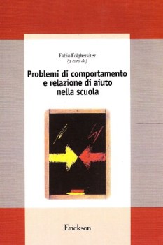 problemi di comportamento e relazione di