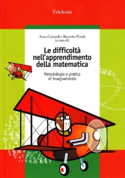 DIFFICOLTA IN MATEMATICA - METODOLOGIA E PRATICA DI INSEGNAMENTO