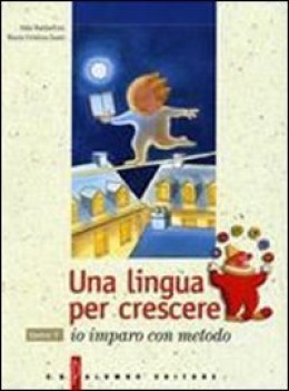 una lingua per crescere, tomo 1