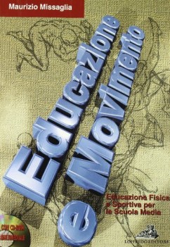 educazione e movimento, ed.fisica x med.