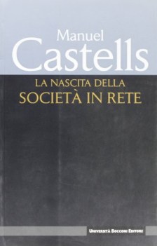 Nascita delle societa di rete