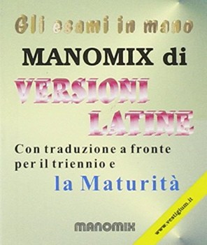 manomix versioni latine