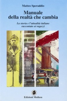 manuale della realta\' che cambia