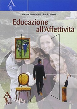 EDUCAZIONE ALL\'AFFETTIVITA\'