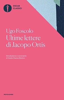 ultime lettere di jacopo ortis tratte dagli autografi