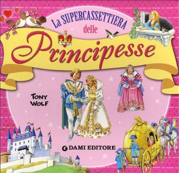 supercassettiera delle principesse