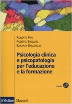 psicologia clinica e psicopatologia per l\'educazione e la formazione