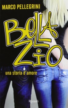 bella zio