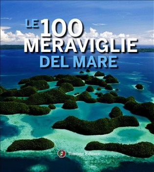 100 meraviglie del mare