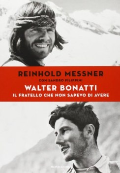 walter bonatti il fratello che non sapevo di avere