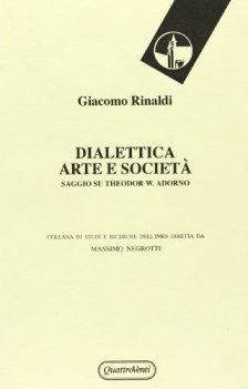 dialettica arte e societa\'