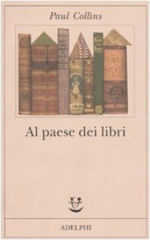 al paese dei libri