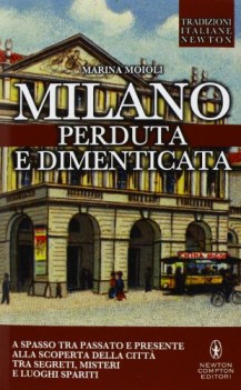 milano perduta e dimenticata