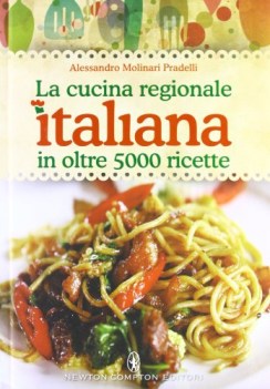 cucina regionale italiana in oltre 5000 ricette