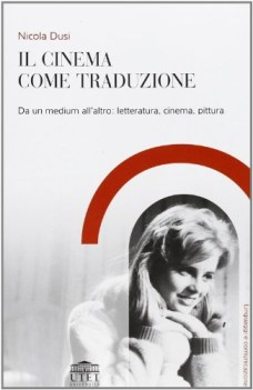 cinema come traduzione da un medium all\'altro