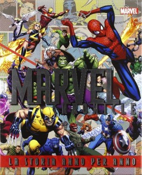 marvel chronicle. la storia anno per anno