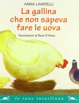 gallina che non sapeva fare le uova