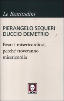 beati i misericordiosi