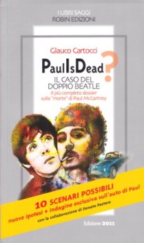 paul is dead? il caso del doppio beatle