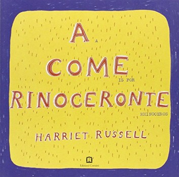 a come rinoceronte (testo inglese a fronte)