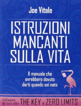 istruzioni mancanti sulla vita