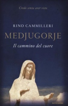 medjugorje il cammino del cuore