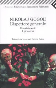 ispettore generale - il matrimonio - i giocatori