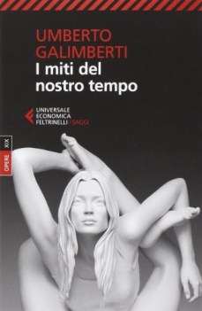 miti del nostro tempo