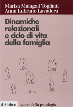 dinamiche relazionali e ciclo di vita della famiglia