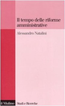 tempo delle riforme amministrative