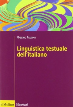 Linguistica testuale dell\'italiano