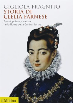 Storia di clelia farnese