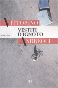 vestiti d\'ignoto