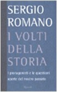 volti della storia del nostro passato