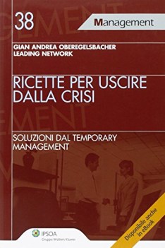 ricette per uscire dalla crisi